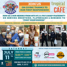 Load image into Gallery viewer, X PENDING - Neighborhood Heroes, Giving Back to &quot;First Responders&quot; (7/11/20)